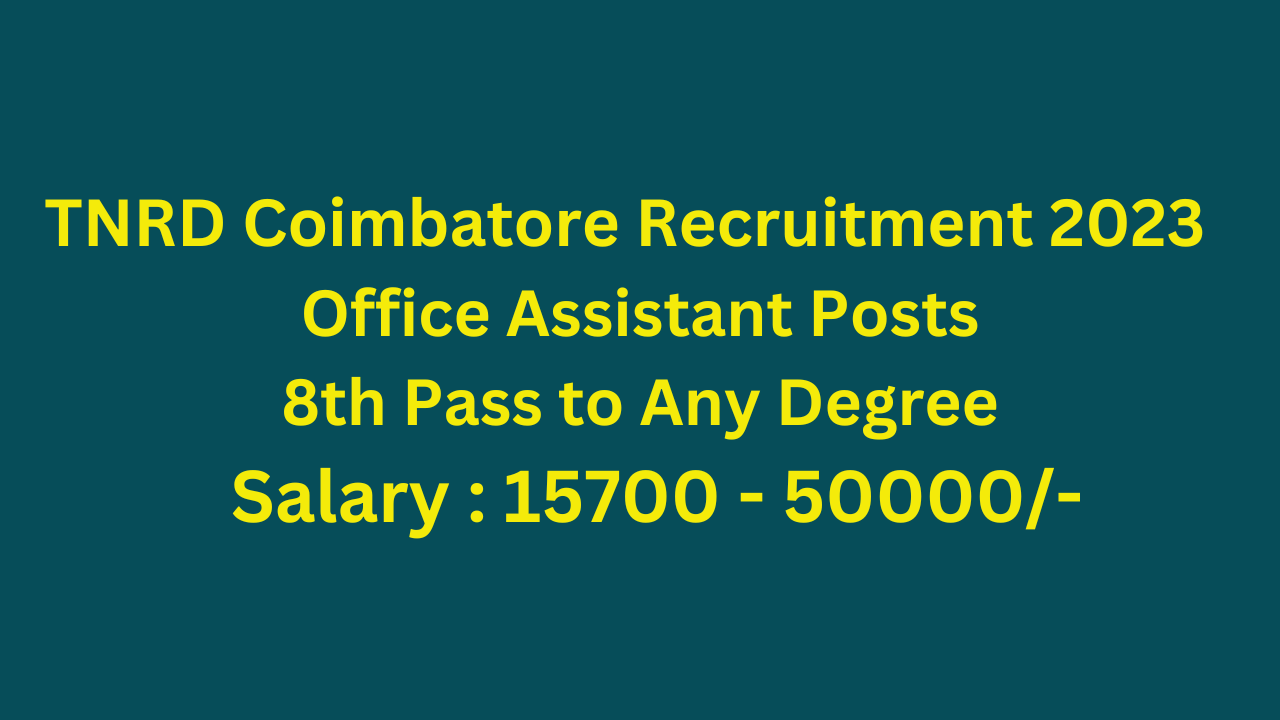 Coimbatore Tnrd Recruitment 2023 4279