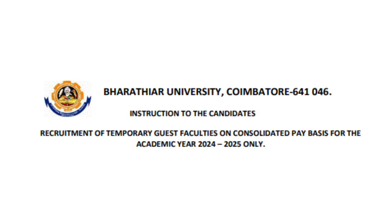 Bharathiyar University Recruitment 2024 ; Apply for 86 Guest Faculty Posts - Apply Now