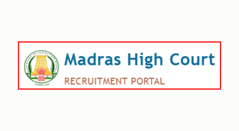 Madras High Court Recruitment 2024 ; Apply 30 Research Law Assistant Posts - Apply Now