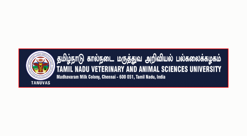 TANUVAS Chennai Recruitment 2024 | Apply For Office Assistant, Computer Specialist and various Posts | Apply Jobs Now