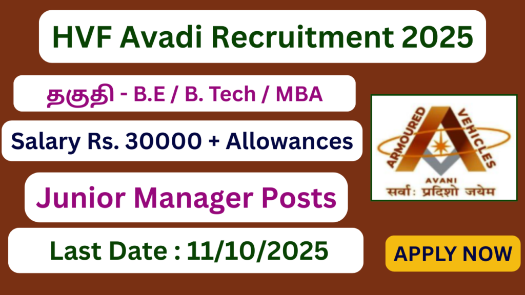 HVF Avadi Recruitment 2025 | 20 Junior Manager Vacancies | Apply Jobs Now