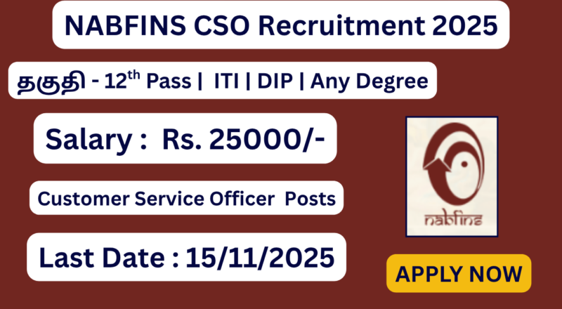 NABFINS CSO Recruitment 2025 | Customer Service Officer Posts | Apply Now