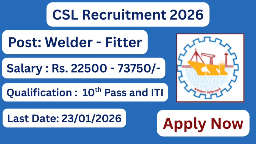 CSL Recruitment 2026 Apply for 210 Workmen Posts