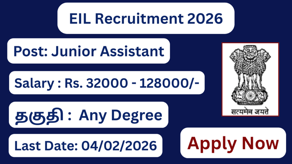 EIL Recruitment 2026 Apply For 09 Junior Assistant Posts