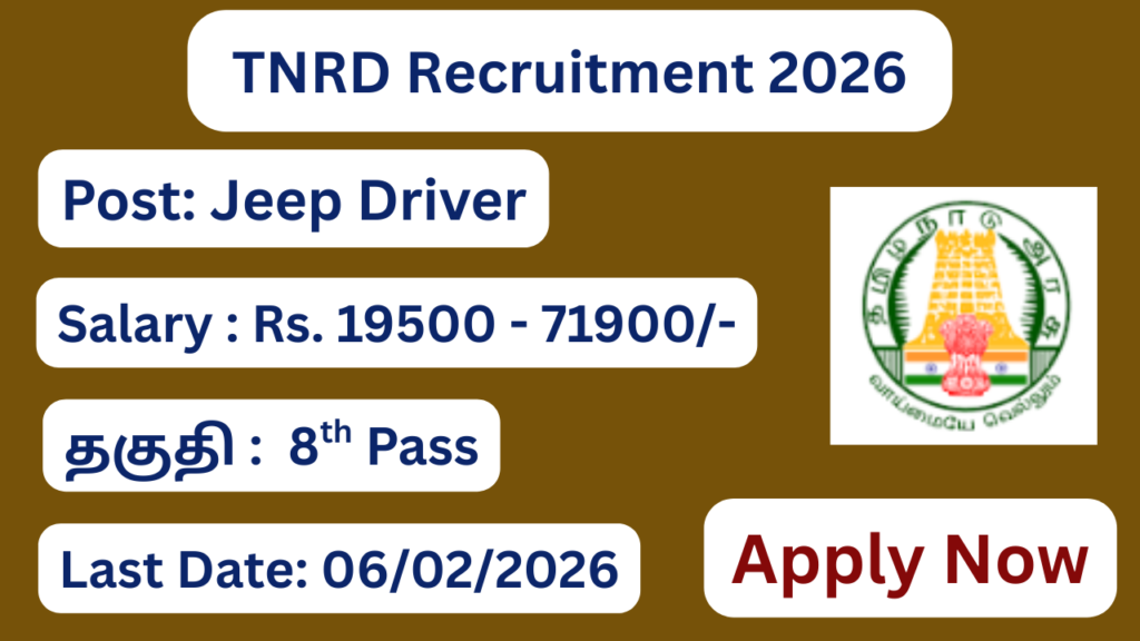 TNRD Recruitment 2026 Apply for Jeep Driver Posts