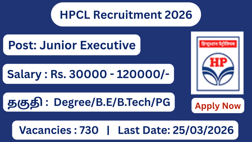 HPCL Recruitment 2026 Apply for 730 Junior Executive & Officer Posts; Apply Now!