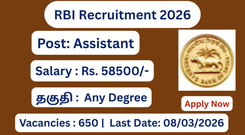 RBI Assistant Recruitment 2026 650 Assistant Vacancies; Apply Now