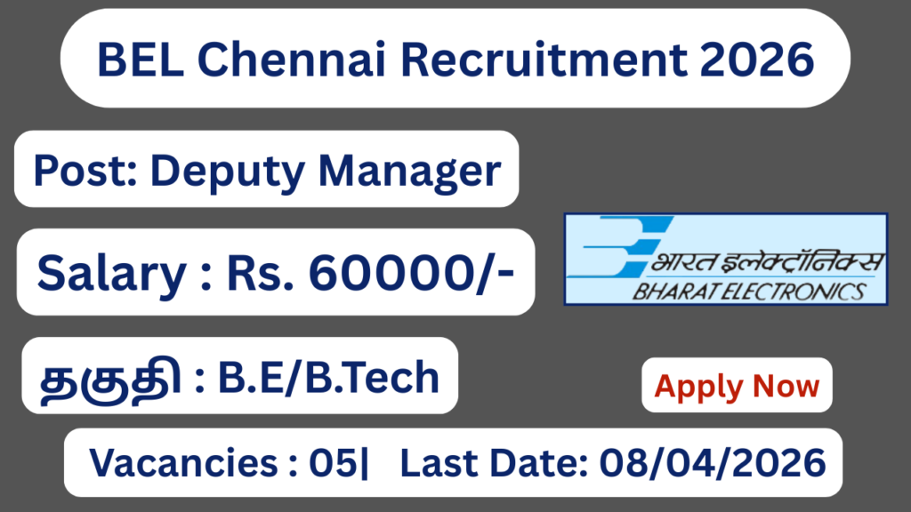 BEL Chennai Recruitment 2026 Apply for 05 Deputy Manager Posts; Apply Now!