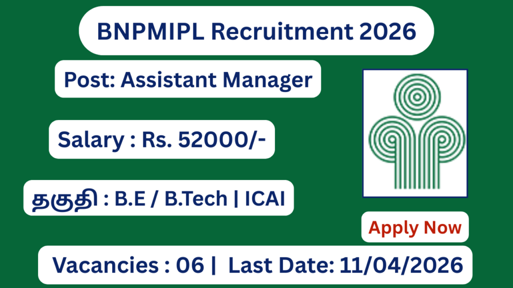 BNPMIPL Recruitment 2026 Apply for 06 Assistant Manager Posts; Apply Now!