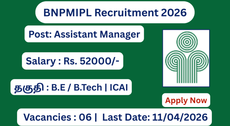 BNPMIPL Recruitment 2026 Apply for 06 Assistant Manager Posts; Apply Now!