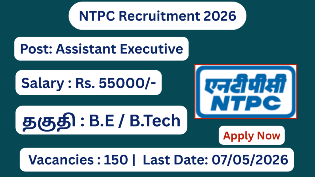 NTPC Recruitment 2026 Apply for 250 Assistant Executive (Operation) Posts; Apply Now!