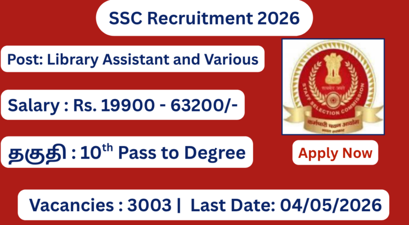 SSC Recruitment 2026 Apply for 3003 Phase-XIV/2026/Selection Posts; Apply Now!