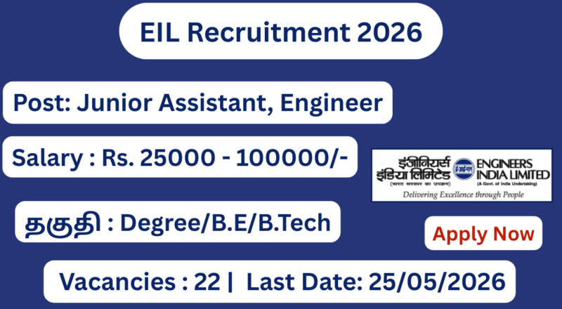EIL Recruitment 2026 Apply for Junior Assistant Posts; Apply Now!