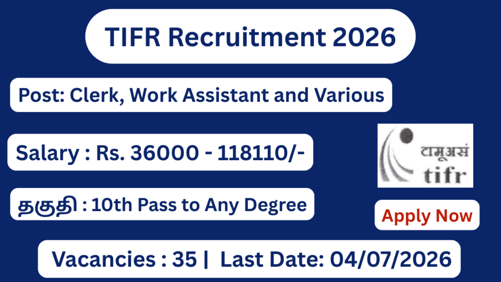 TIFR Recruitment 2026 Apply for 35 Clerk, Work Assistant Posts; Apply Now!