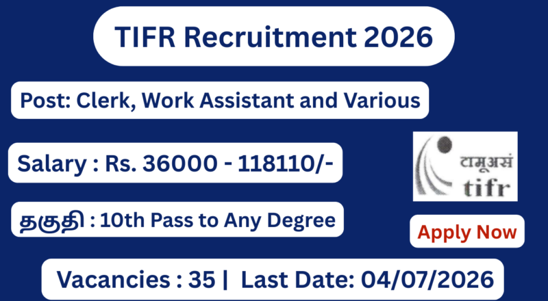 TIFR Recruitment 2026 Apply for 35 Clerk, Work Assistant Posts; Apply Now!