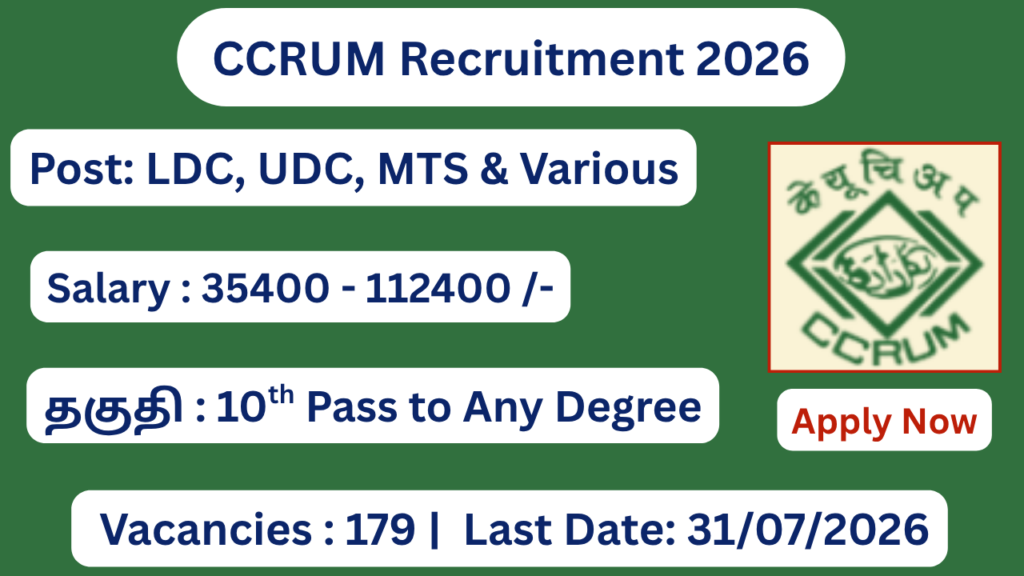 CCRUM Recruitment 2026 Apply for 179 UDC, LDC, MTS Posts; Apply Online!