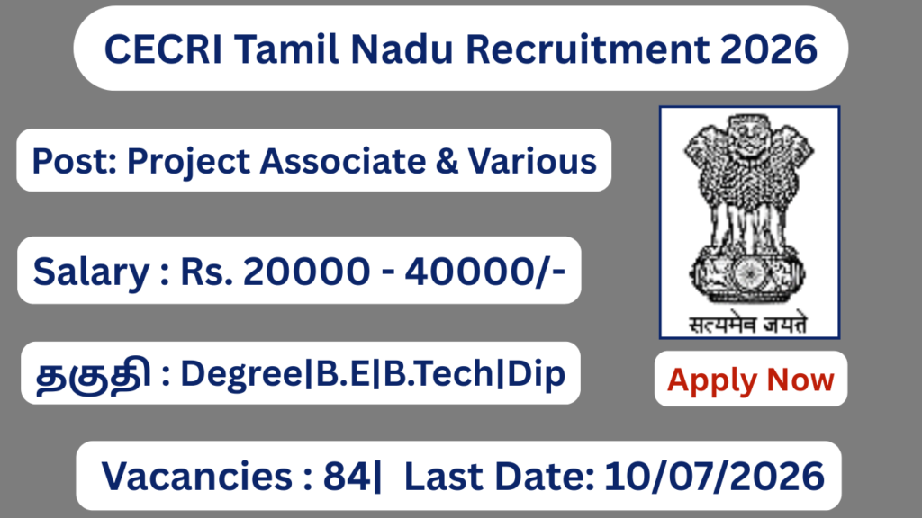 CECRI Karaikudi Recruitment 2026 | Salary Rs 20000 to 42000 | Apply Online