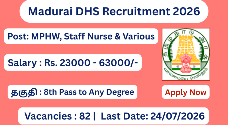 Madurai DHS Recruitment 2026 Apply for Staff Nurse Posts; Apply Offline!