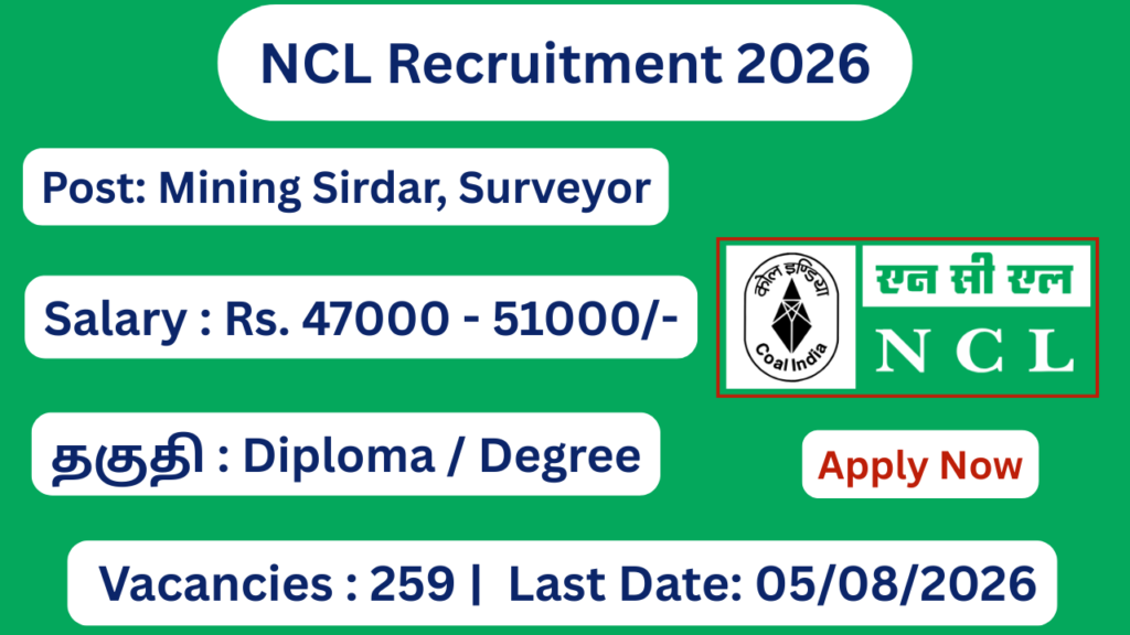 NCL Recruitment 2026 Apply for Mining Sirdar Posts; Apply Online!