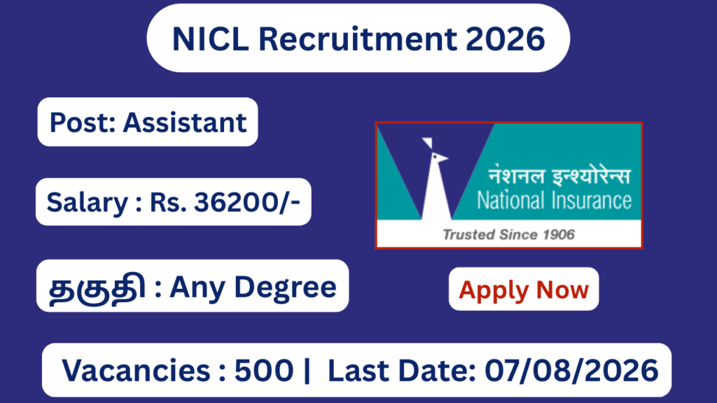 NICL Recruitment 2026 Apply for 500 Assistant Posts; Apply Now!