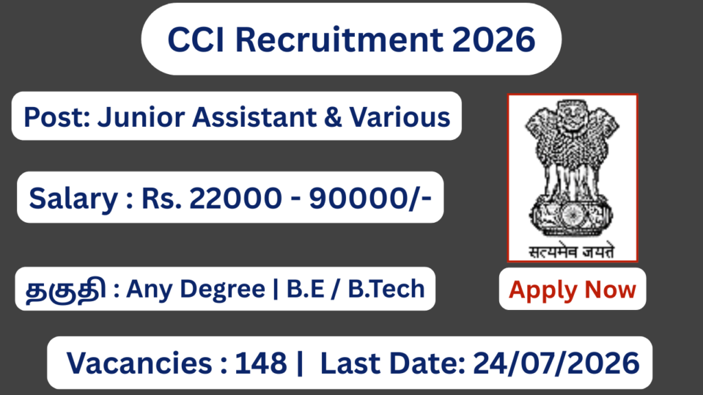 CCI Recruitment 2026 | Junior Assistant Posts | Apply Now