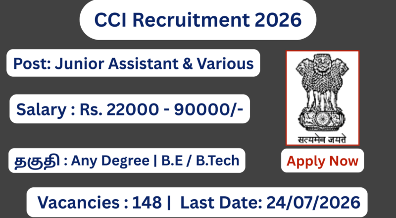 CCI Recruitment 2026 | Junior Assistant Posts | Apply Now