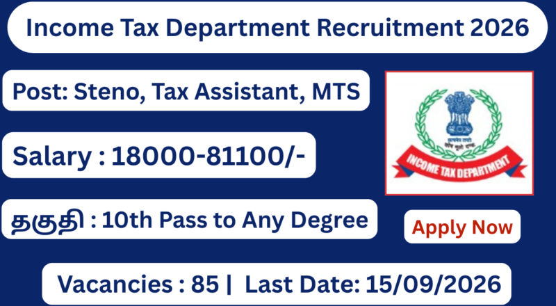 Income Tax Department Recruitment 2026 Apply for Tax Assistant, MTS, Stenographer Posts; Apply Online!