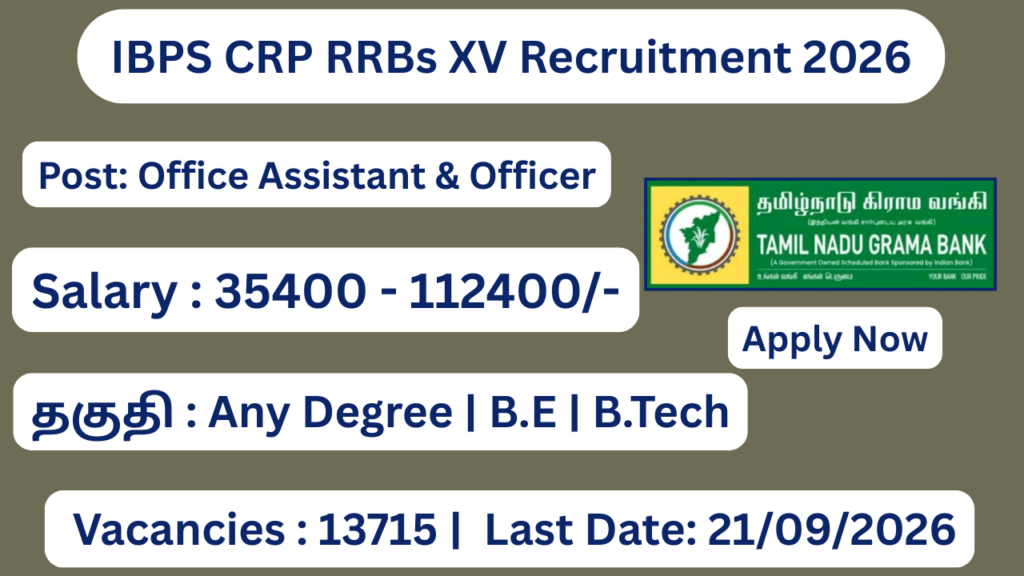 IBPS CRP RRBs XV Recruitment 2026 Apply for 13715 Office Assistant and Officer Posts; Apply Online!